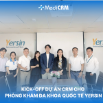 MediCRM triển khai CRM tại Phòng khám Yersin