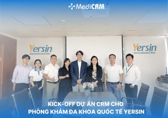 MediCRM triển khai CRM tại Phòng khám Yersin